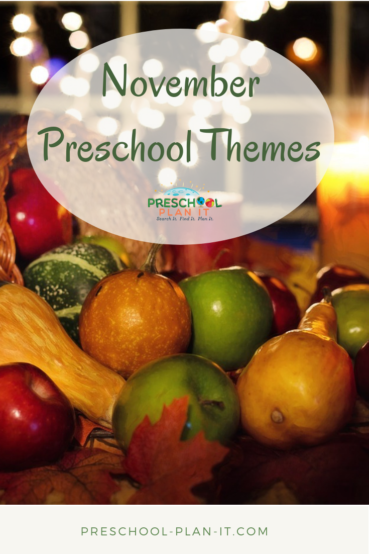 Preschool Theme Ideas For November