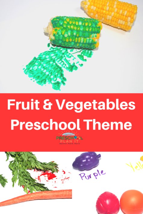 Fruits And Vegetables Theme For Preschoolers