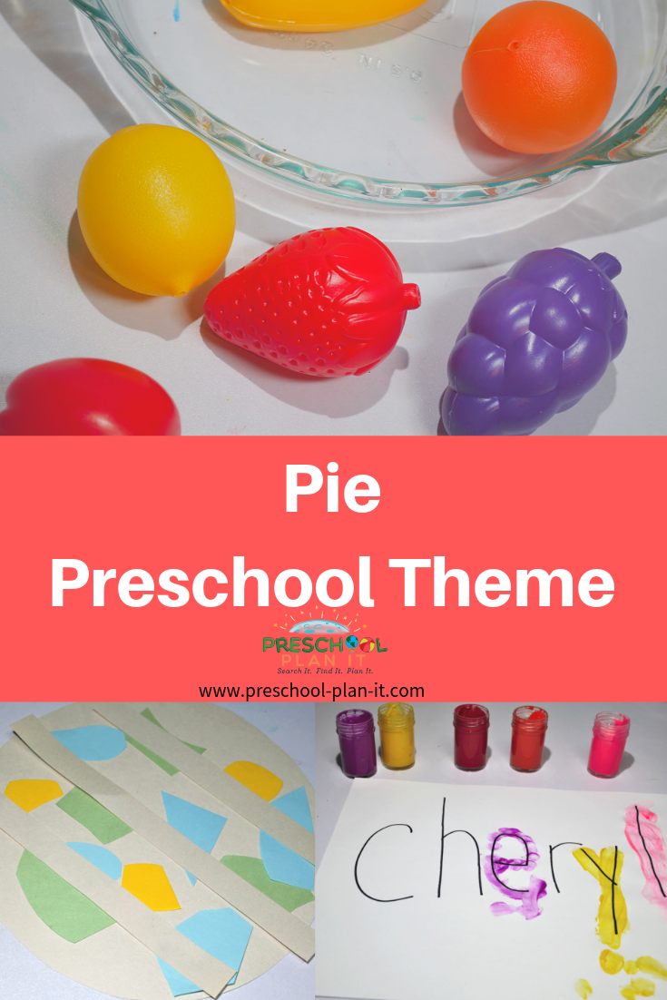 Pie Preschool Theme